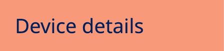 Device details
