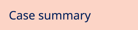 Case summary