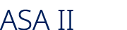 ASA II 
