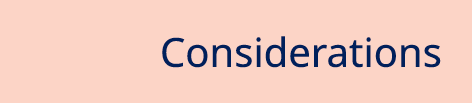 Considerations